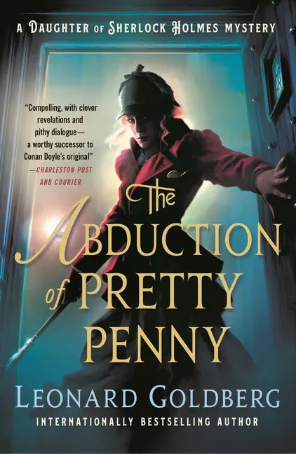The Abduction of Pretty Penny: A Daughter of Sherlock Holmes Mystery - Paperback