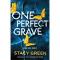 One Perfect Grave: A gripping and heart-pounding crime thriller - Paperback