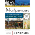 Montparnasse: Paris's District of Memory and Desire - Paperback