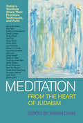 Meditation from the Heart of Judaism - Paperback