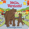 Hello, Vermont! - Board Book