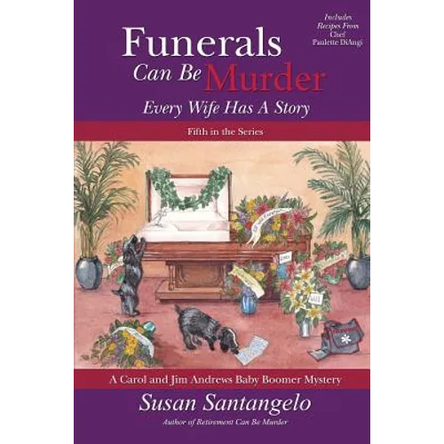 Funerals Can Be Murder: Every Wife Has a Story - Paperback