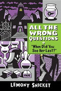 "When Did You See Her Last?" - Hardcover