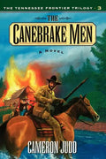 The Canebrake Men - Hardcover