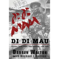Di Di Mau: A True Story About Tigers, Rock Apes, the Jungle, and War - Hardcover