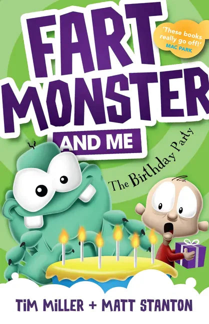 Fart Monster and Me: The Birthday Party (Fart Monster and Me, #3) - Paperback
