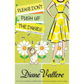 Please Don't Push Up the Daisies: A Madison Night Mystery - Paperback
