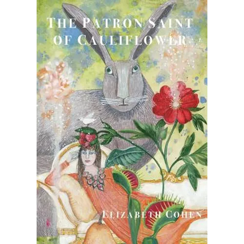 The Patron Saint of Cauliflower - Paperback