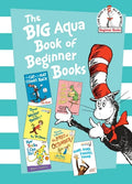 The Big Aqua Book of Beginner Books - Hardcover