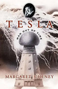 Tesla: Man Out of Time - Paperback