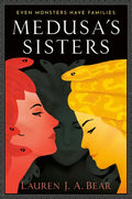 Medusa's Sisters - Hardcover