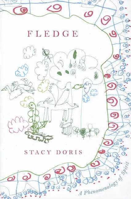 Fledge: A Phenomenology of Spirit - Paperback