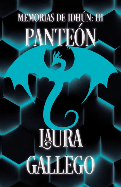 Memorias de Idhún: Panteón / Memories from Idhun: Pantheon: Libro III - Paperback