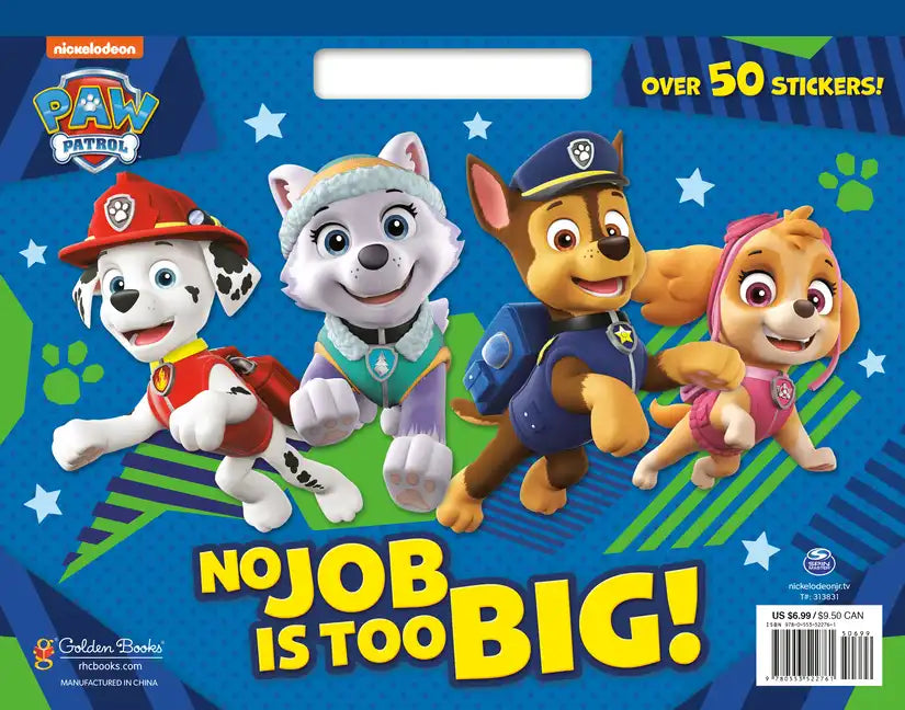 No Job Is Too Big! (Paw Patrol) - Paperback