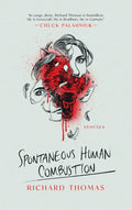 Spontaneous Human Combustion - Paperback