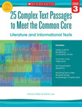 25 Complex Text Passages to Meet the Common Core: Literature and Informational Texts, Grade 3 - Paperback