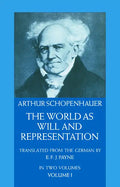 The World as Will and Representation, Vol. 1: Volume 1 - Paperback
