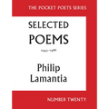 Selected Poems of Philip Lamantia, 1943-1966: Pocket Poets No. 20 - Paperback