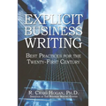 Explicit Business Writing: Best Practices for the Twenty-First Century - Paperback