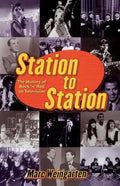 Station to Station: The Secret History of Rock & Roll on Television - Paperback
