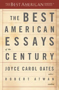 The Best American Essays of the Century - Paperback