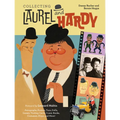 Collecting Laurel and Hardy: Autographs, Posters, Toys, Dolls, Games, Trading Cards, Comic Books, Costumes, Props, and More! - Hardcover