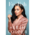 Foolish: Tales of Assimilation, Determination, and Humiliation - Hardcover