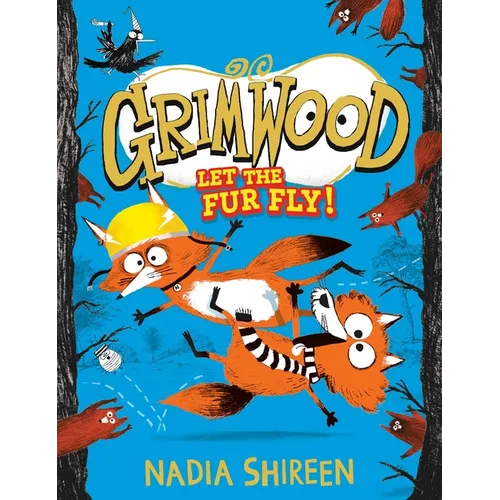 Grimwood: Let the Fur Fly!: Volume 2 - Paperback