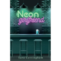 Neon Girlfriend - Paperback