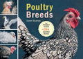 Poultry Breeds: Chickens, Ducks, Geese, Turkeys: The Pocket Guide to 104 Essential Breeds - Paperback