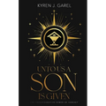 Unto Us a Son Is Given - Paperback