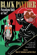 Black Panther Paradigm Shift or Not? - Paperback