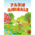 Farm Animals Ages 4 to 6. Preschool to Kindergarten, Numbers, Counting, Pre-Writing, - Paperback