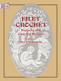 Filet Crochet: Projects and Charted Designs - Paperback