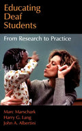 Educating Deaf Students: From Research to Practice - Paperback