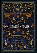 El Encuadernador / The Binding - Hardcover