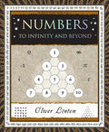 Numbers: To Infinity and Beyond - Paperback