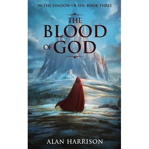 The Blood of God: In the Shadow of Sin: Book 3: In the Shadow of Sin Book 3 - Paperback