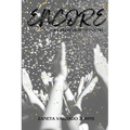 Encore: A Collection of Poetry - Paperback