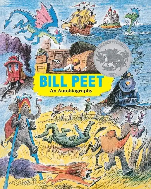 Bill Peet: A Caldecott Honor Award Winner - Paperback