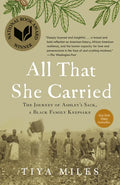 All That She Carried: The Journey of Ashley's Sack, a Black Family Keepsake - Paperback