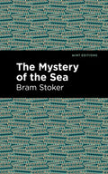 The Mystery of the Sea - Paperback