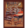 How Did They Play? How Did They Teach? - 2nd Edition Book/Online Audio - Paperback