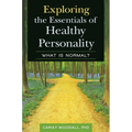 Exploring the Essentials of Healthy Personality: What is Normal? - Hardcover