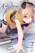 The Executioner and Her Way of Life, Vol. 2: Whiteout Volume 2 - Paperback