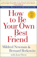 How to Be Your Own Best Friend - Paperback