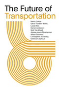 The Future of Transportation: SOM Thinkers Series - Paperback