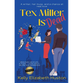 Tex Miller Is Dead - Paperback