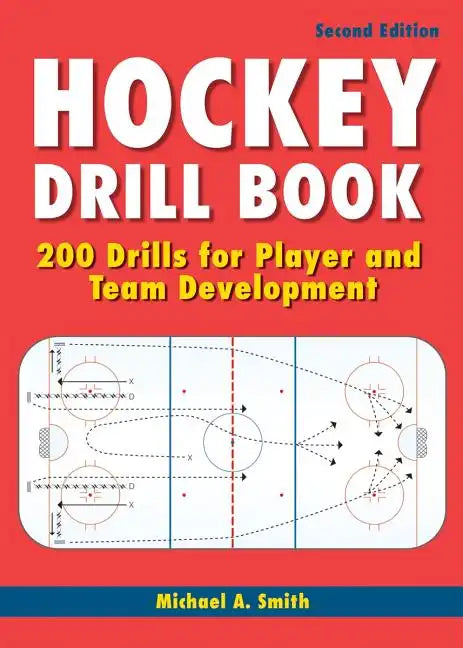 Hockey Drill Book: 200 Drills for Player and Team Development - Paperback