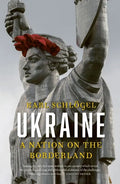 Ukraine: A Nation on the Borderland - Paperback